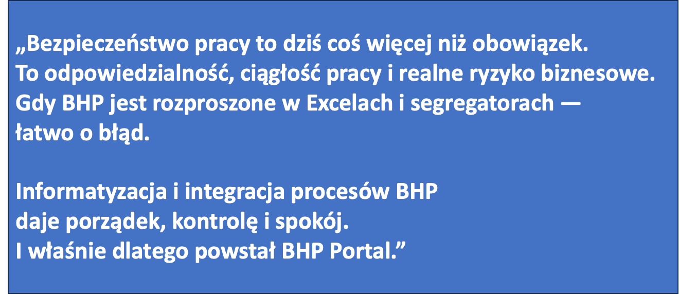 Informatyzacja i integracja procesów BHP daje porządek, kontrolę i spokój